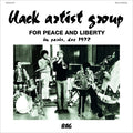 BLACK ARTIST GROUP - For Peace And Liberty: In Paris, Dec 1972 Vinyl LP