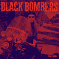 Black Bombers - Rush / Raw Ramp Vinyl 7"