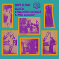 BLACK CHILDREN SLEDGE FUNK GROUP - Love Is Fair Vinyl LP