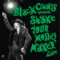 Black Crowes - Shake Your Money Maker (Live) Vinyl