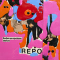 Black Dice - Repo Vinyl Single Sleeve LP w/ DL