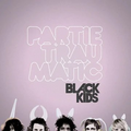 Black Kids - Partie Traumatic (Deluxe Edition) (Limited Edition, Pink Vinyl) (RSD 2025) Vinyl