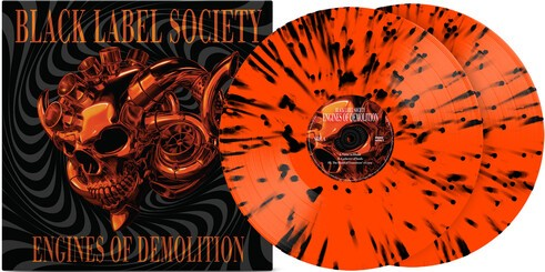 Black Label Society - Engines of Demolition (Limited Edition, Neon Orange Black Splatter Colored Vinyl) (2 Lp's) Vinyl