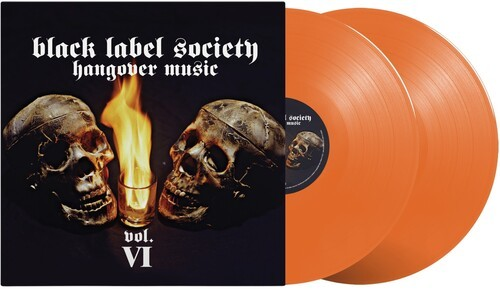 Black Label Society - Hangover Music Vol. VI (Limited Edition, Orange Colored Vinyl, Reissue)(2 Lp's) Vinyl
