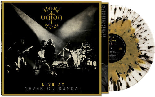 BLESSID UNION OF SOULS - Live At Never On Sunday Volume Two (Limited Edition) [Clear, Gold, Black Splatter Vinyl] Vinyl