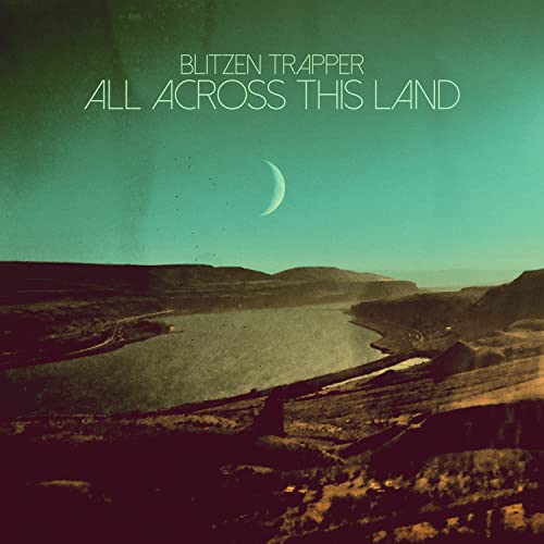 Blitzen Trapper - All Across This Land (Limited Edition Evergreen Vinyl) Vinyl