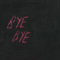 Blood - Bye Bye Vinyl 10" Vinyl