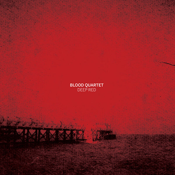BLOOD QUARTET - Deep Red Vinyl LP