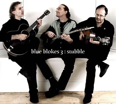 BLUE BLOKES 3 - Stubble CD CD