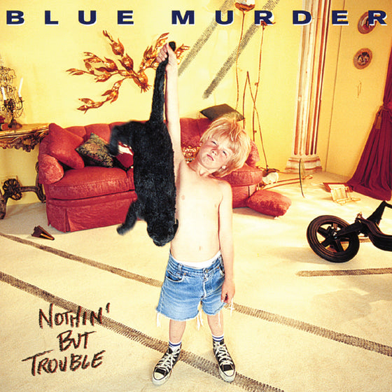 Blue Murder - Nothin' But Trouble (Remastered) (Blue W/ Black Cat Swirl Vinyl) Vinyl