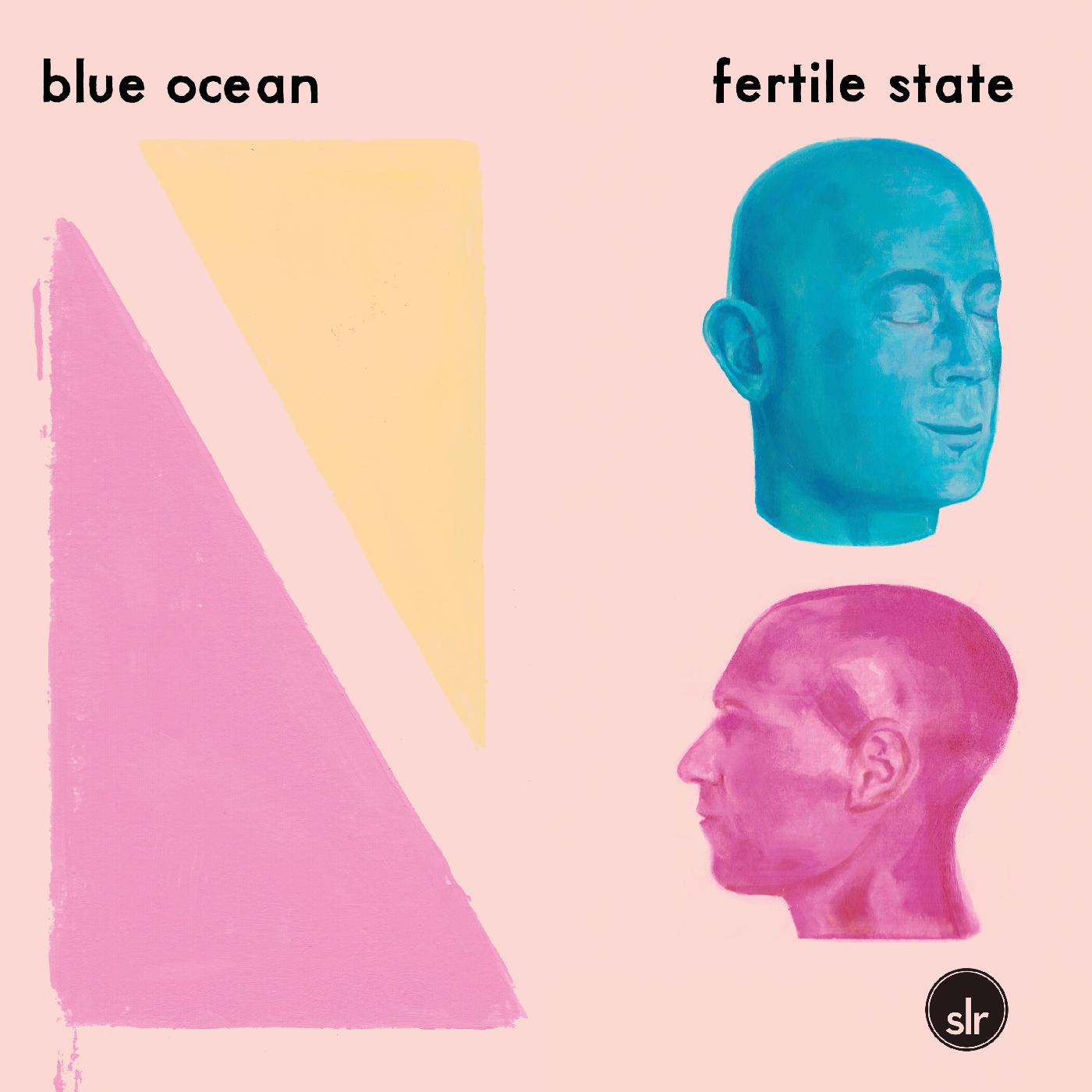 Blue Ocean - Fertile State (PINK & BLUE SWIRL VINYL) Vinyl LP Pink & Blue Swirl Vinyl [w/ download card]