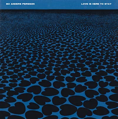 Bo Anders Persson - Love Is Here to Stay Vinyl 2LP