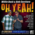 Bob Buck Willie & Corritore - Oh Yeah! CD