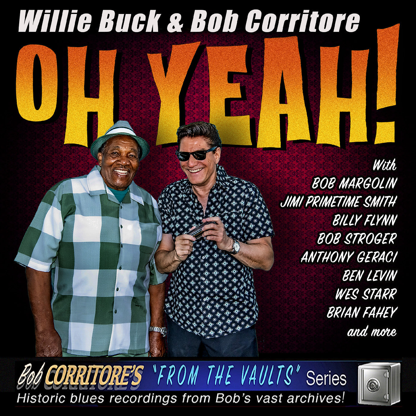 Bob Buck Willie & Corritore - Oh Yeah! CD