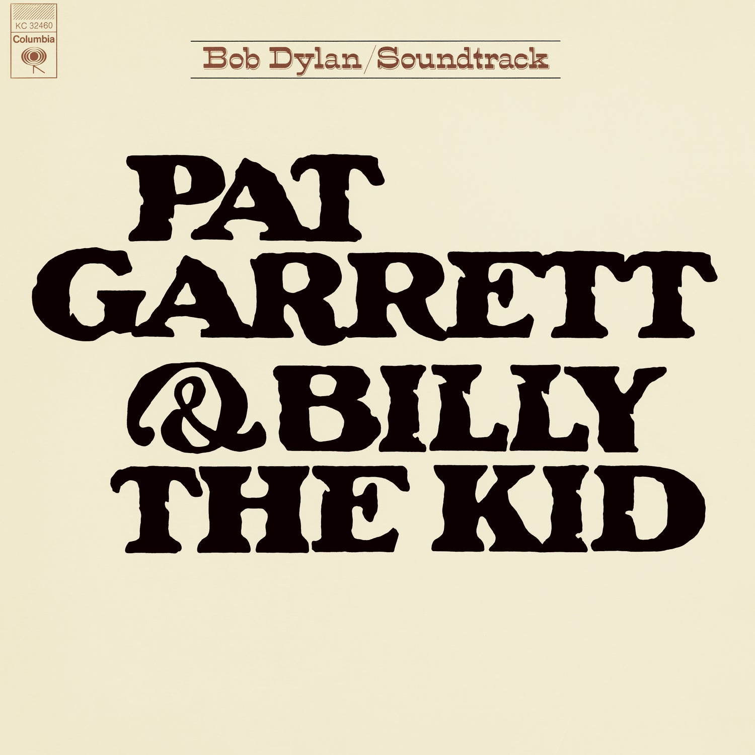 Bob Dylan - Pat Garrett & Billy The Kid Vinyl