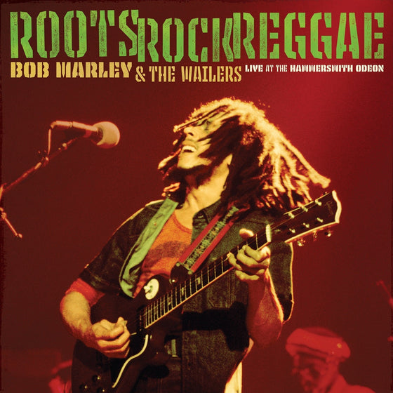 Bob Marley & The Wailers - Roots, Rock, Reggae: Live At The Hammersmith Odeon (180G) [2LP] Vinyl