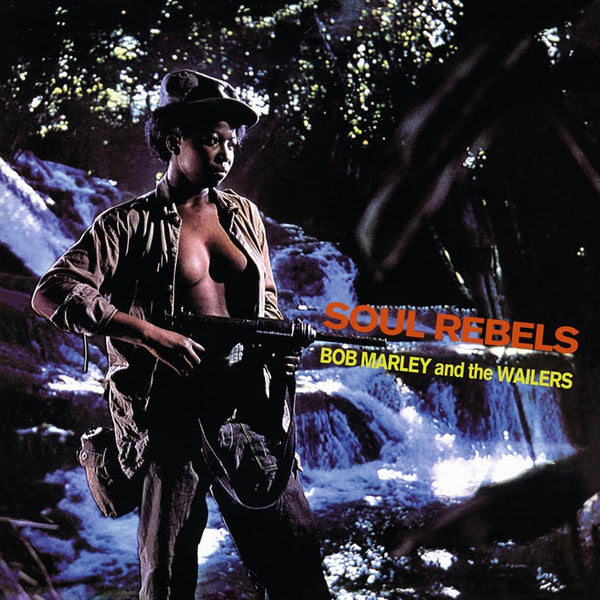 Bob Marley & The Wailers - Soul Rebels Vinyl LP