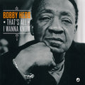 BOBBY HEBB - That's All I Wanna Know Vinyl LP+CD