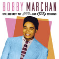 Bobby Marchan - Still My Baby: The Ace & Fire Sessions CD 2CD Digipak