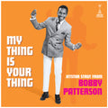 Bobby Patterson - My Thing Is Your Thing - Jetstar Strut From Bobby Patterson Vinyl LP
