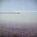 Bochum Welt - April Vinyl LP