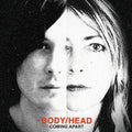 Body/Head - Coming Apart Vinyl 2LP standard Gatefold Jacket