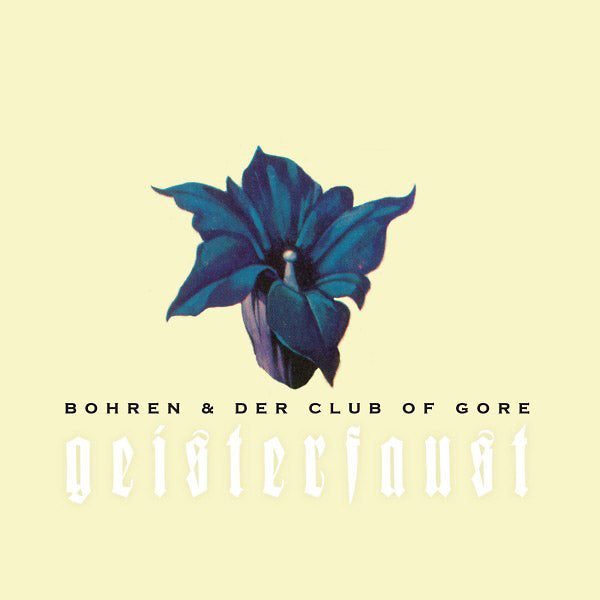 BOHREN & DER CLUB OF GORE - Geisterfaust CD CD