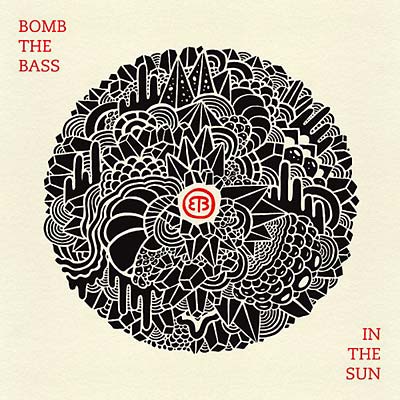 Bomb The Bass - In the Sun CD