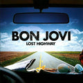 Bon Jovi - Lost Highway (180 Gram Vinyl) Vinyl