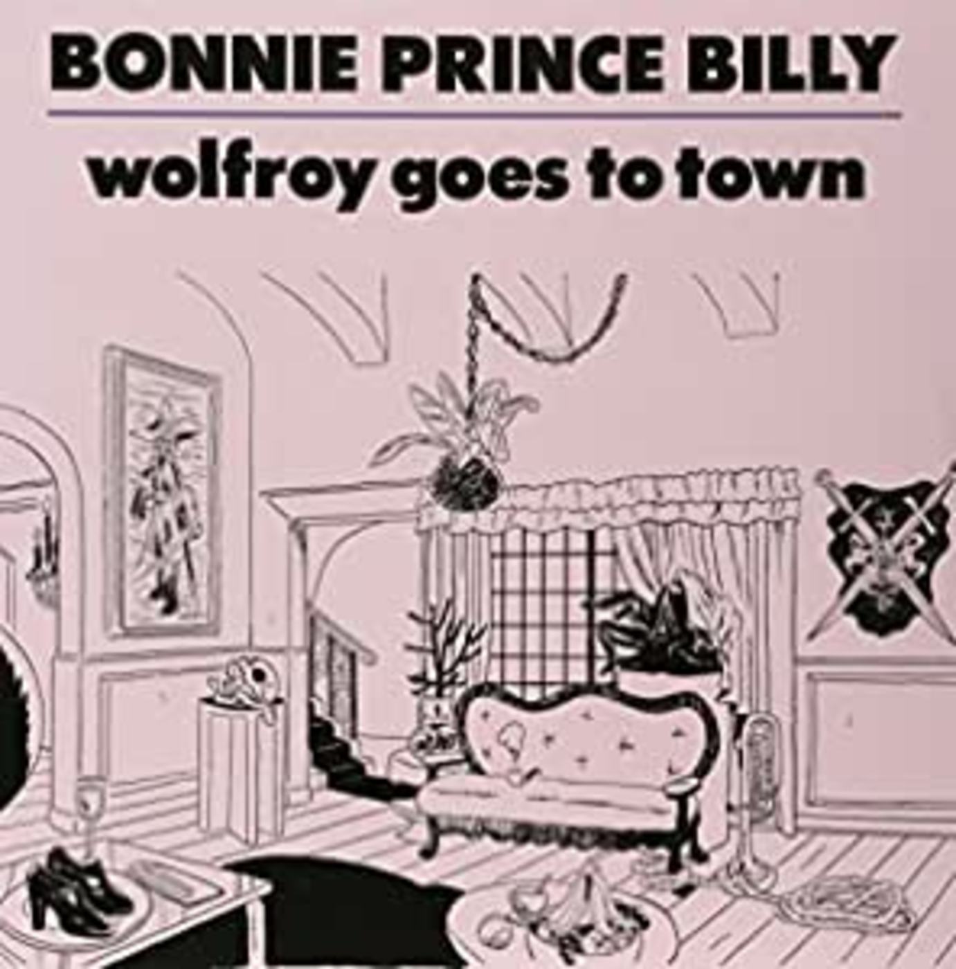 Bonnie 'Prince' Billy - Wolfroy Goes To Town Vinyl LP