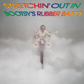 Bootsy's Rubber Band - Stretchin' Out In Bootsy's Rub (Rhino Reserve) (Brick & Mortar Exclusive) Vinyl