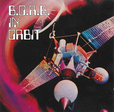 B.O.R.B. - In Orbit CD