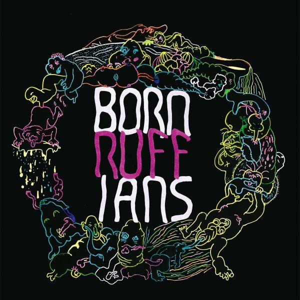 Born Ruffians - Ruff Vinyl 1LP w/ DL and 16pg booklet