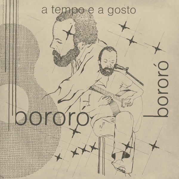 BORORO - A Tempo e a Gosto Vinyl 7"