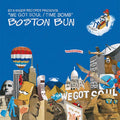 BOSTON BUN - We Got Soul Vinyl 12"