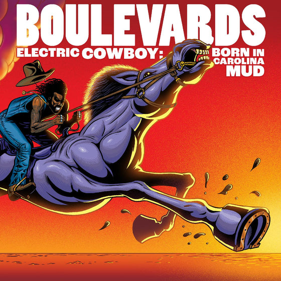 Boulevards - Electric Cowboy: Born In Carolina Mud Vinyl LP Gatefold, Sleeve, Black Vinyl, 1xLP