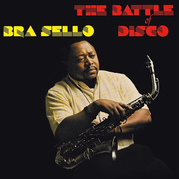 BRA SELLO - Battle Of Disco Vinyl LP
