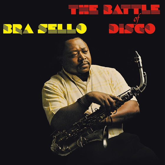 BRA SELLO - Battle Of Disco Vinyl LP