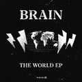 BRAIN - The World EP Vinyl 2x12"