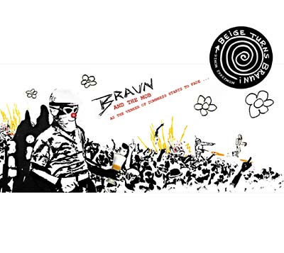 BRAUN (AND THE MOB) - As the Veneer of Dumbness Starts to Fade CD CD