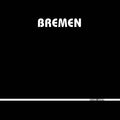 BREMEN - Second Launch Vinyl 2LP