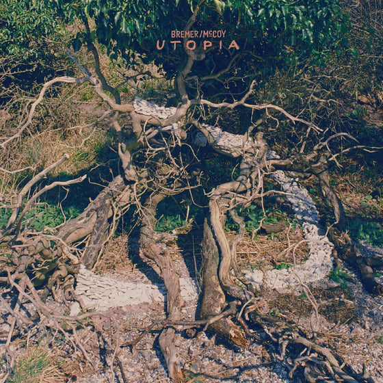 Bremer/McCoy - Utopia Vinyl LP [w/ download card]