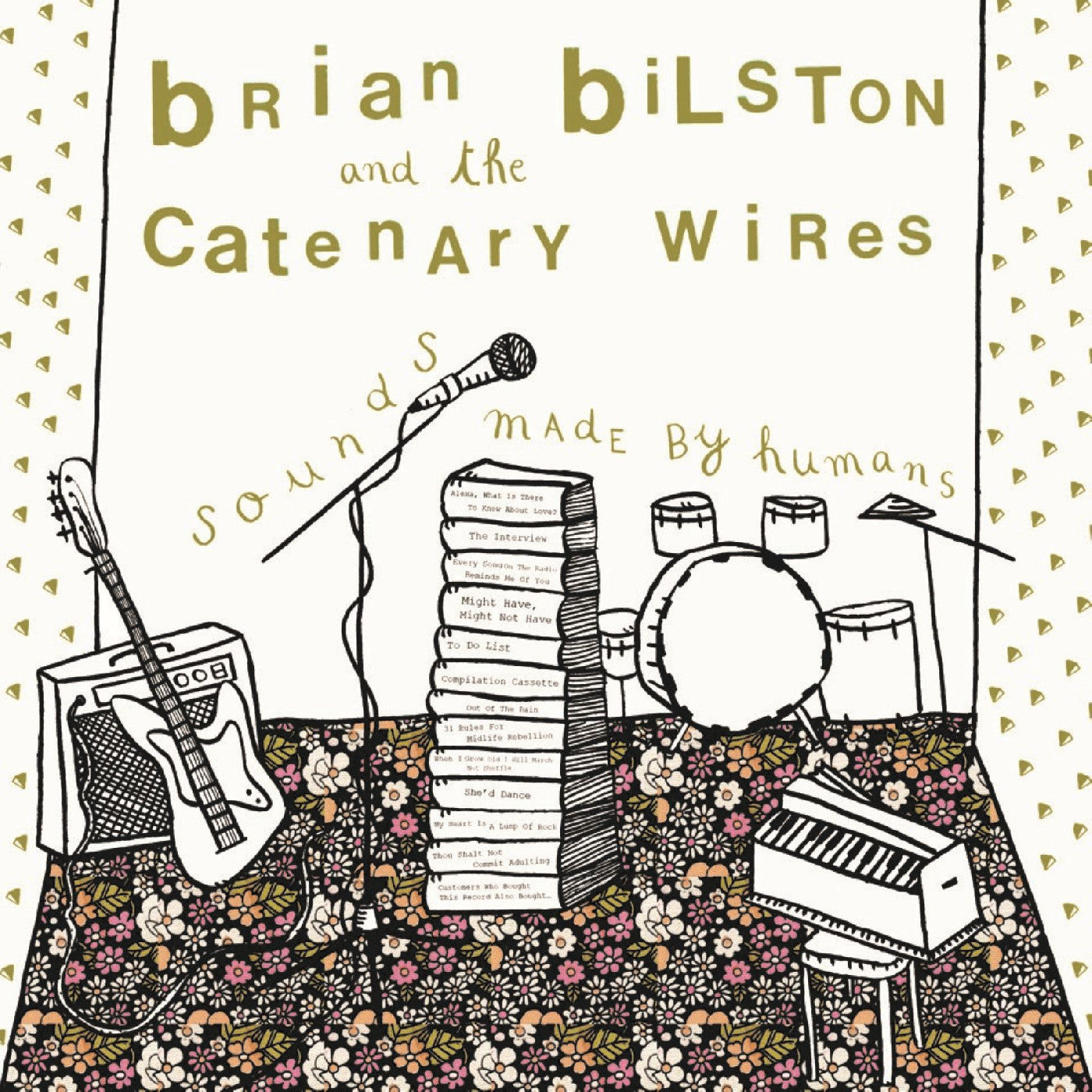 Brian And The Catenary Wires Bilston - Sounds Made By Humans CD