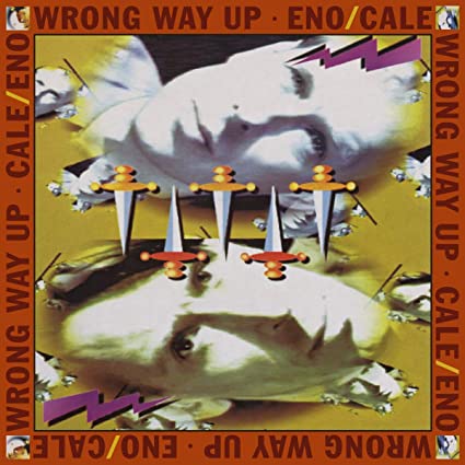 Brian Eno & John Cale - Wrong Way Up (30th Anniversary) (Bonus Tracks, Anniversary Edition, Digital Download Card, Reissue) Vinyl LP Printed inner sleeve with 1990 Eno interview [w/ download card including 2 bonus tracks]]