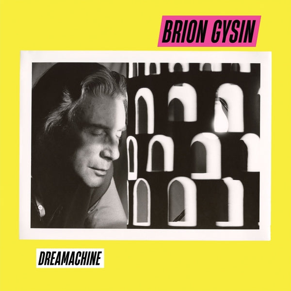 BRION GYSIN - Dreamachine [LP] Vinyl