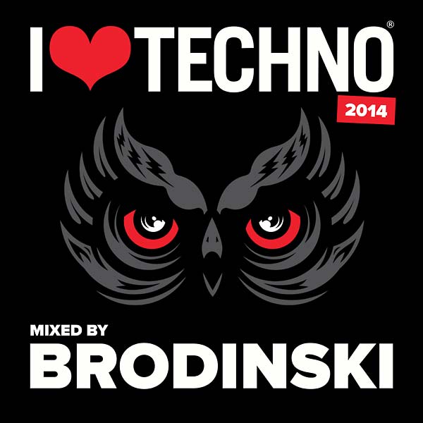Brodinski - I Love Techno 2014 CD CD