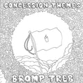 BROMP TREB - Concession Themes Vinyl LP