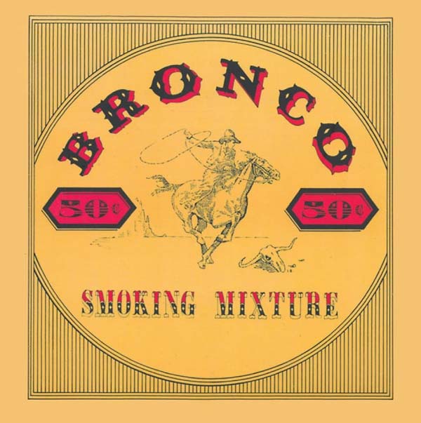 BRONCO - Smoking Mixture CD CD