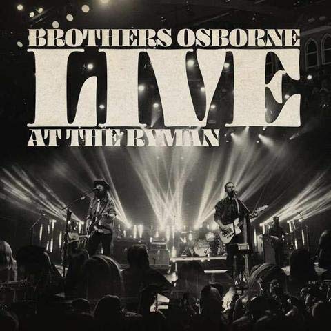 Brothers Osborne - Live At The Ryman (Limited Edition) (2 Lp's) Vinyl