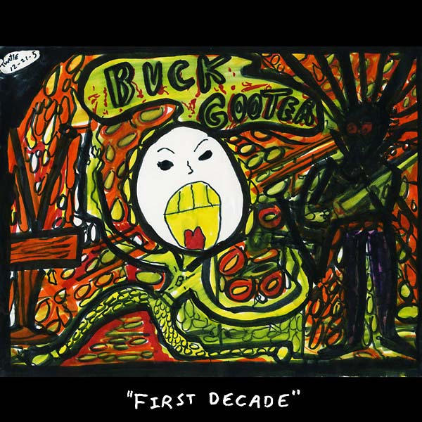 Buck Gooter - First Decade Vinyl LP